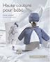 Haute couture pour b�b�