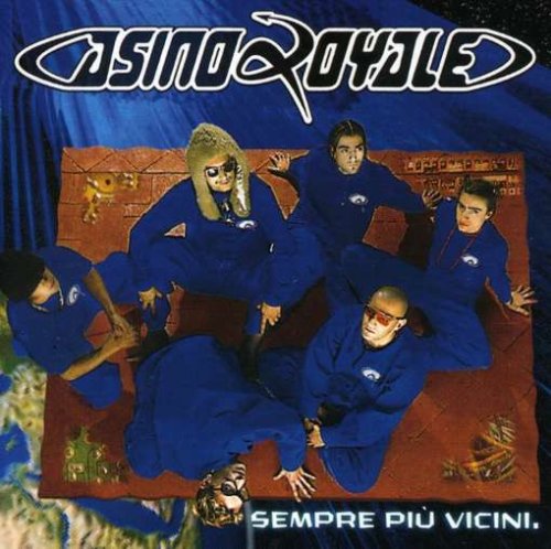 Casino Royale - Sempre Piu Vicini - Zortam Music