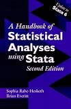 A Handbook of Statistical Analyses Using Stata