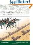 Pike and Shot Tactics 1590-1660