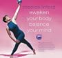 Awaken Your Body, Balance Your Mind