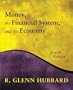 Money, the Financial System, and the Economy (4th Edition)
