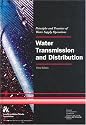 Water Transmission and Distribution (Water Supply Operations Training)