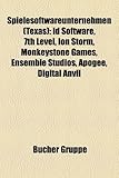 Spielesoftwareunternehmen (Texas): Id Software, 7th Level, Ion Storm, Monkeystone Games, Ensemble Studios, Apogee, Digital Anvil-