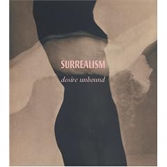 Surrealism: Desire Unbound