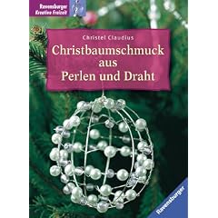 Christbaumschmuck aus Perlen und Draht