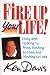 Fire Up Your Life by Ken Davis