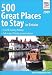500 Great Places to Stay in Britain 2009 (Farm Holiday Guides)