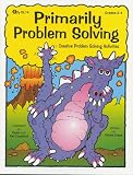Primarily Problem Solving - Creative Problem Solving Activities