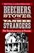 Beechers, Stowes, and Yankee Strangers: The Transformation of Florida (Florida History and Culture)