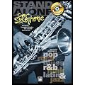 Stand Alone for Saxophone: Playalong Hometrainer Alt/Tenor Saxophon und andere Eb- und Bb-Instrumente