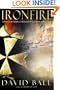 Ironfire : A Novel of the Knights of Malta and the Last Battle of the Crusades