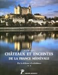 Ch�teaux et enceintes de la France m�...
