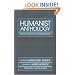 Humanist Anthology: From Confucius to Attenborough