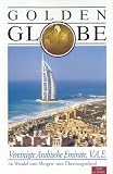 Eigenschaften Komplett Video  / Vereinigte Arabische Emirate - Golden Globe [VHS]