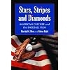 Stars, Stripes and Diamonds: American Culture and the Baseball Film
