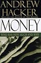 Money: Who Has How Much and Why