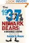 The 1937 Newark Bears: A Baseball Legend