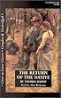 The Return of the Native (Cover to Cover Classics)