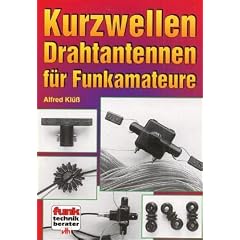 Kurzwellen-Drahtantennen f�r Funkamateure