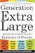 Book Generation Extra Large: Rescuing Our Children from the Epidemic of Obesity