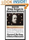 Great Issues in American History, Vol. I: From Settlement to Revolution, 1584-1776