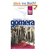Gomera: Handbuch f�r individuelles Entdecken. Mit 20 Wanderungen