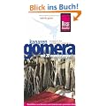 Gomera: Handbuch f�r individuelles Entdecken. Mit 20 Wanderungen