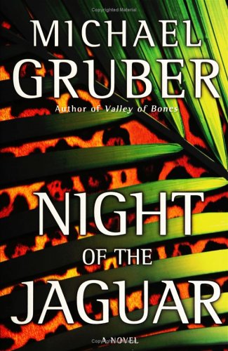 Night of the Jaguar: A Novel
