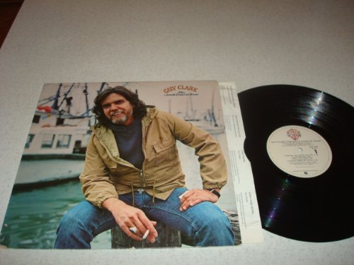 Guy Clark - The South Coast Of Texas - Zortam Music