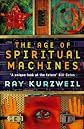 Age of Spiritual Machines, The