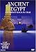 Search : Ancient Egypt: A Journey Back in Time (Lost Treasures of the Ancient World)