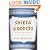 Shiksa Goddess: Or, How I Spent My Forties