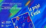 Le Projet d\'école