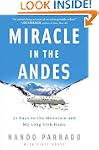 Miracle in the Andes: 72 Days on the...