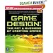 Game Design: The Art and Business of Creating Games (Prima Tech's Game Development)