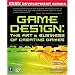 Game Design: The Art and Business of Creating Games (Prima Tech's Game Development)