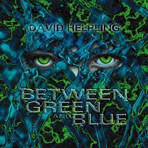 David Helpling - Between Green and Blue - Zortam Music