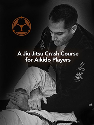 A Jiu Jitsu Crash Course for Aikido Players