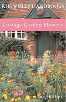 Cottage Garden Flowers (RHS Wisley Handbook)