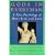 Gods in Everyman - A New Psychology of Men's Lives & Loves