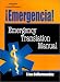 Emergencia!: Emergency Translation Manual