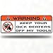 Tool Box Warning Sticker - 7