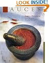 Sauces: Classical and Contemporary Sauce Making