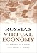 Book Russia's Virtual Economy