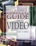 Complete Guide to Video