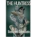 The Huntress (Liquid Silver Books)