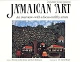 Jamaican art : an overview - with a focus on fifty artists