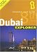 Book Dubai Explorer: Insiders' City Guide (Explorer)