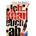 Ich knall euch ab!